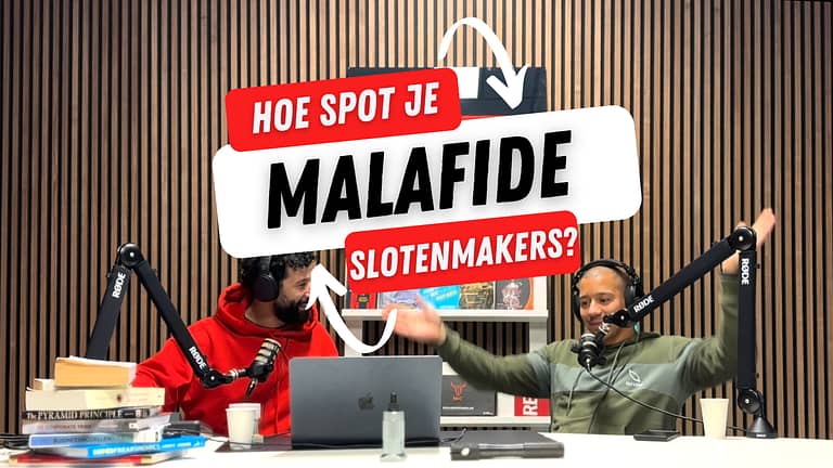 Podcast over malafide slotenmakers identificeren.