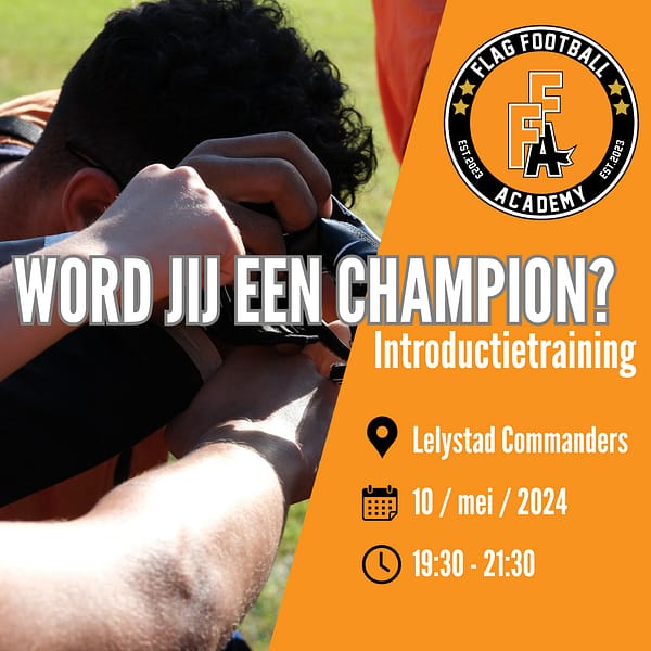 Flag Football Academy - Open training 10 mei bij locatie Lelystad Commanders (gratis)